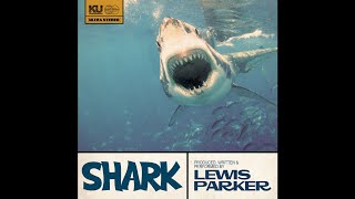 Lewis Parker - Shark (Instrumental) - YouTube