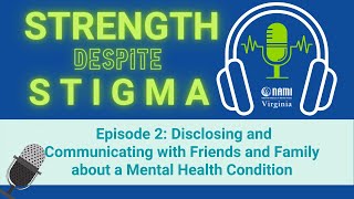 Strength Despite Stigma: Episode 2
