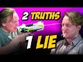 2 TRUTHS, 1 LIE w/ GUS JOHNSON