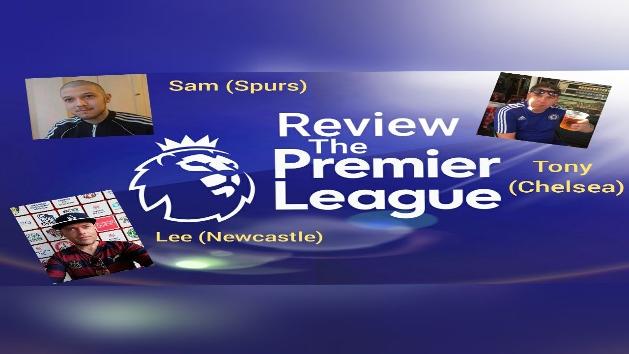 Review the Premier League - YouTube