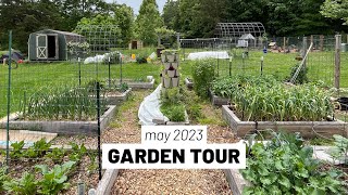 MAY 2023 Full homestead vegetable garden tour  EVERYTHING has been planted!