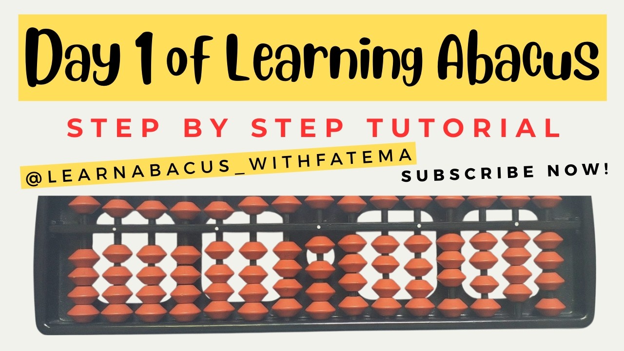 Abacus Learning for Beginners—Day 1 Step-by-Step Guide - YouTube