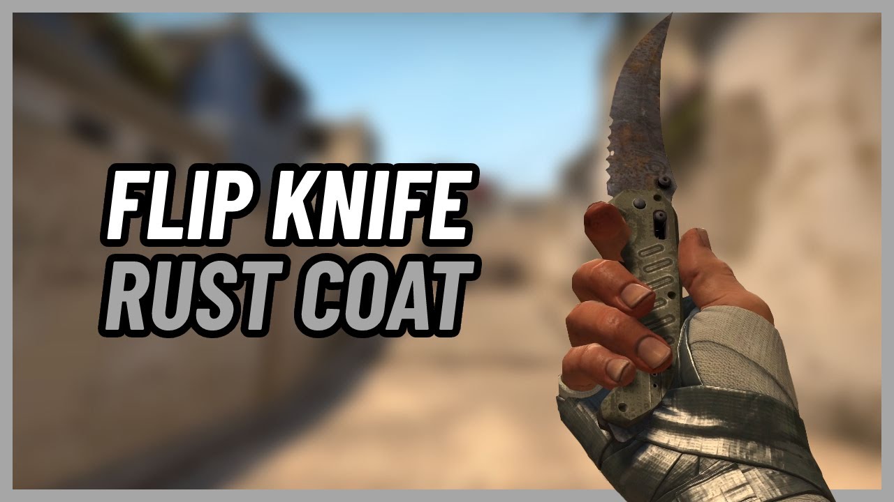 Flip Knife Rust Coat CSGO Knife Showcase YouTube