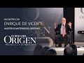Enrique de Vicente - “Nuestros misteriosos orígenes” | Malaga - 4 Mayo 2019 *streaming*