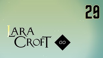 Lara Croft Go - The Maze of Spirits: 1. The Lowest Point