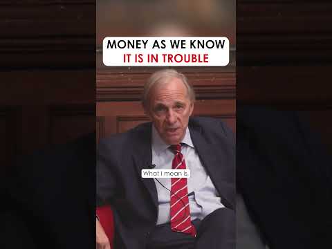 Money As We Know It Is In Trouble