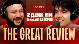 The Great Review, Le Boss du Storytelling Gaming  Zack en Roue Libre avec The Great Review (S06E29)