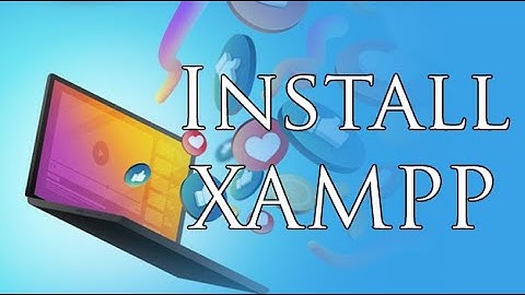 Lecture 2 Installing Xampp How to install xampp in PC | Build Social Network from Scratch PHP MySQL