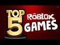 Top 5 Roblox Games! (That noone knows about...) Top 5 Roblox Games! (That noone knows about...)