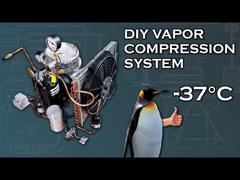 DIY Vapor Compression Refrigeration