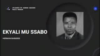 Ekyali mu Sabo - Herman Basudde (Music video)