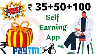 🤑FREE PAYTM CASH EARNING APP 2022 TODAY | SELF EARNING APP PAYTM CASH EARNING APP NOW EARNING APPS screenshot 3