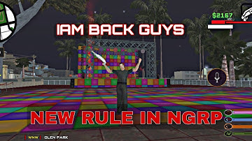 IAM BACK 😎 | NEW RULE IN NGRP | SA-MP | NGRP KERALA