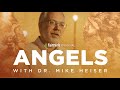 Angels series  episode 1 with dr michael s heiser