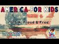 The United States of America | Kids Patriotic Learning Song | U.S.A. | Encyclopedia Through Songs