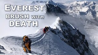 Everest Brush With Death At The Highest Altitude