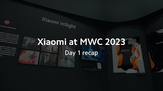 Day 1 Highlights | MWC 2023