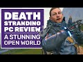 Death Stranding PC Review | Kojima’s Stunning Open World Is Best On PC