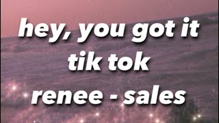 hey you got it, took too long to get it tik tok song - renee - sales