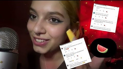 ASMR PREGUNTAS Y RESPUESTAS COMIENDO SANDÍA 🍉 | TENGO NOVIO?| SOFIWI