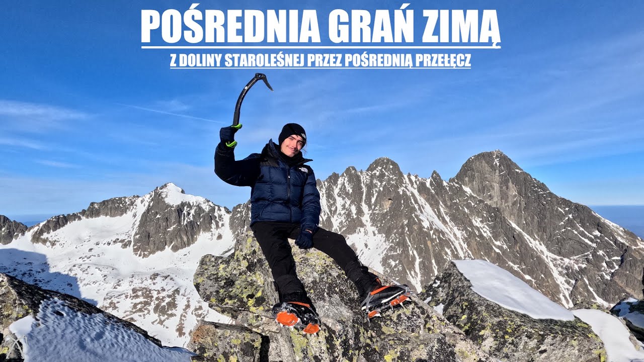 Tatry - Pośrednia Grań zimą (z Doliny Staroleśnej przez Pośrednią Przełęcz)
