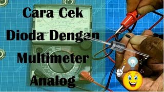 Cara Cek Dioda Menggunakan Multimeter Analog @tptumetro Cara Cek Dioda Menggunakan Multimeter Analog @tptumetro