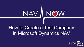 How to Create a Test Company in Microsoft Dynamics NAV