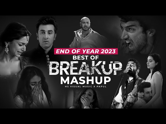 End of Year 2023 | Best of Breakup Mashup | HS Visual Music | Nonstop Jukebox | Night Drive Mashup 4 class=