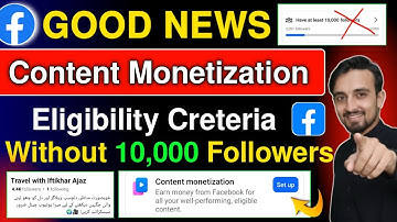 Good News 🔥 Content Monetization Setup | No 10K Followers Required
