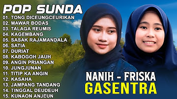 LAGU POP SUNDA GASENTRA PAJAMPANGAN 2025 - TONG DICEUNGCEURIKAN, MAWAR BODAS - NANIH FEAT NINA
