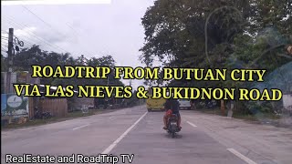 ROADTRIP BUTUAN TO BAYUGAN VIA TUNGAO BUKIDNON ROAD