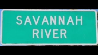 Savannah River Trip