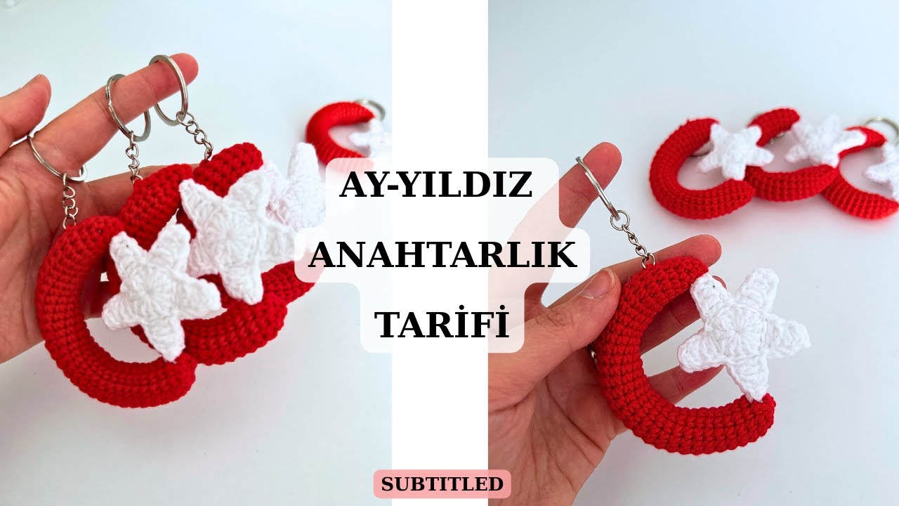 AY YILDIZ ANAHTARLIK NASIL YAPILIR?