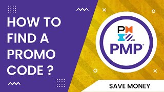 How to find PMP Discount Codes?