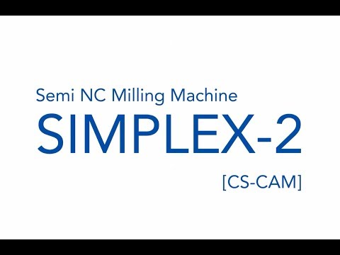 Semi NC Milling Machine_SIMPLEX 2_Operating Video(사내 가공테스트 영상)