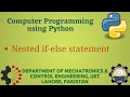 [Python Programming Basics to Advanced] : Nested if-else statement | Lab 06 P-1