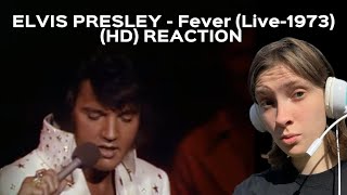 Elvis Presley- Fever live 1973 REACTION