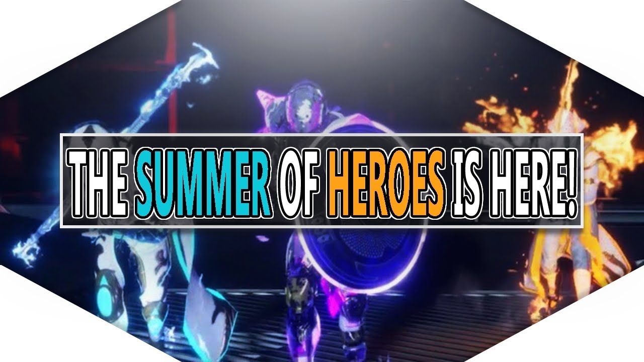 Destiny 2 SOLSTICE OF HEROES HAS ARRIVED! YouTube