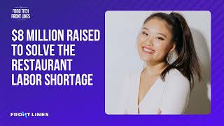 Vivian Wang, CEO of Landed: $8 Million Raised to Solve the Restaurant Labor Shortage