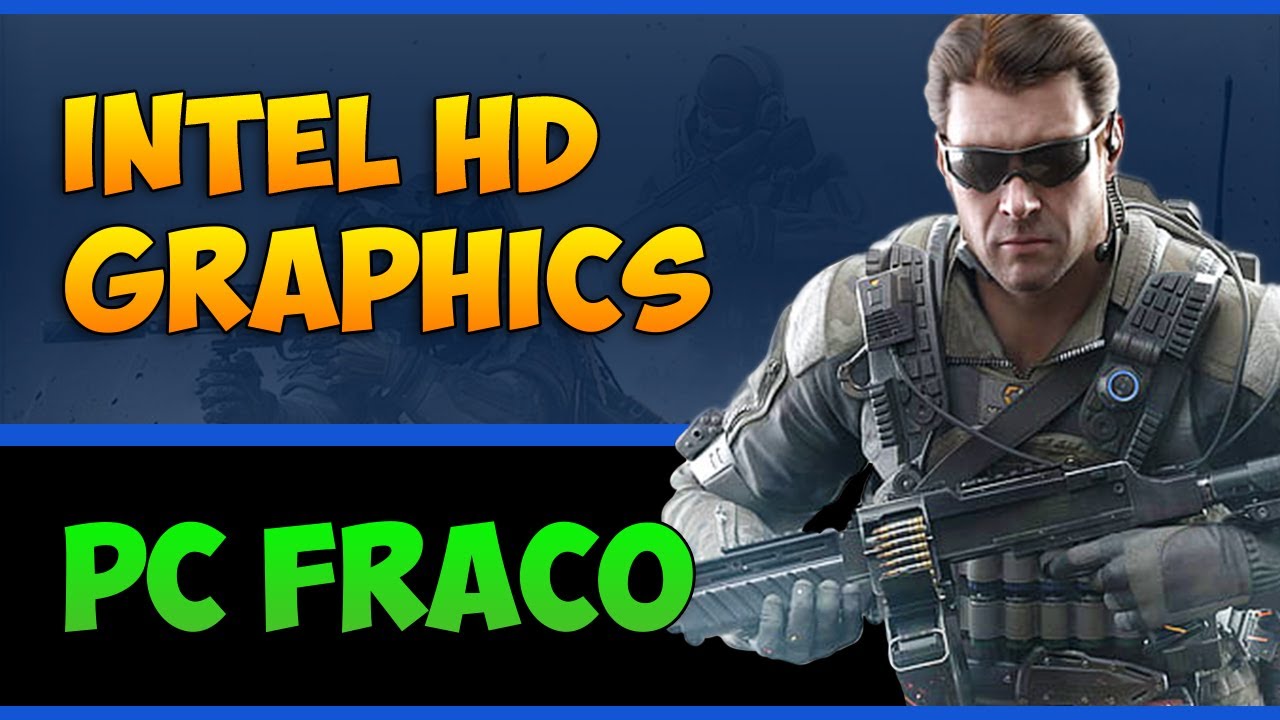 MELHOR JOGO DE AVENTURA E TIRO EM TERCEIRA PESSOA PARA PC FRACO I INTEL  GRAPHICS 630 I TESTE FPS I L 