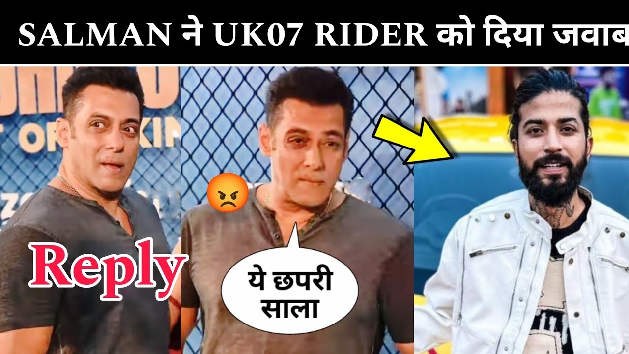 Salman Khan Reply Uk07 Rider Bigg Boss Controversy Salman Khan vs Uk07 ...