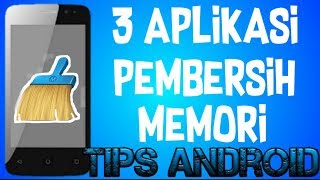 3 Rekomendasi Aplikasi Pembersih Memori Terbaik screenshot 2