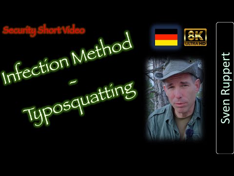 Security Shorts - Infektionsmethode Typosquatting - 4k 8k - deutsch