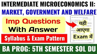 Intermediate Microeconomics 2 Market Government and Welfare Imp Ques With Answer BA Prog 5th Sem SOL
