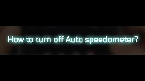 Tutorial - LT-8000GT: How to turn off Auto speedometer | スピートメーターのオフ | 如何關閉自動車速表