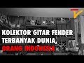 WOW!! KOLEKTOR GITAR FENDER ASLI TERBANYAK DI DUNIA, TERNYATA DARI INDONESIA