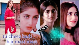 🔥Tu Cheez badi hai Mast♥ Sajal Aly as Sassi Vm