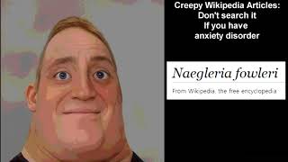 Creepy Wikipedia Articles - Mr. Incredible Becoming Uncanny Meme