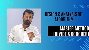 Lec 11 | Master Method |Divide & Conquer Recurrences |Algorithm Analysis |Recurrence @fistsAcademy