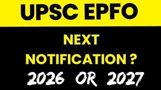 UPSC EPFO : Next Notification❓ #upsc #epfo #civilserviceexam #upsc2026 #apfc #exam